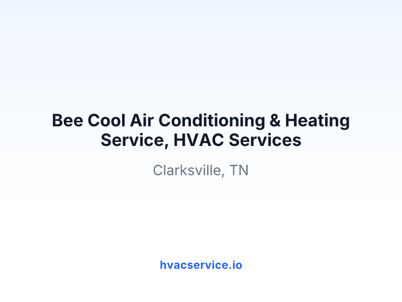 Bee Cool Air Conditioning & Heating Service, HVAC Services