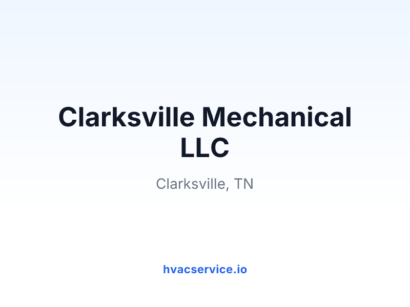Clarksville Mechanical LLC