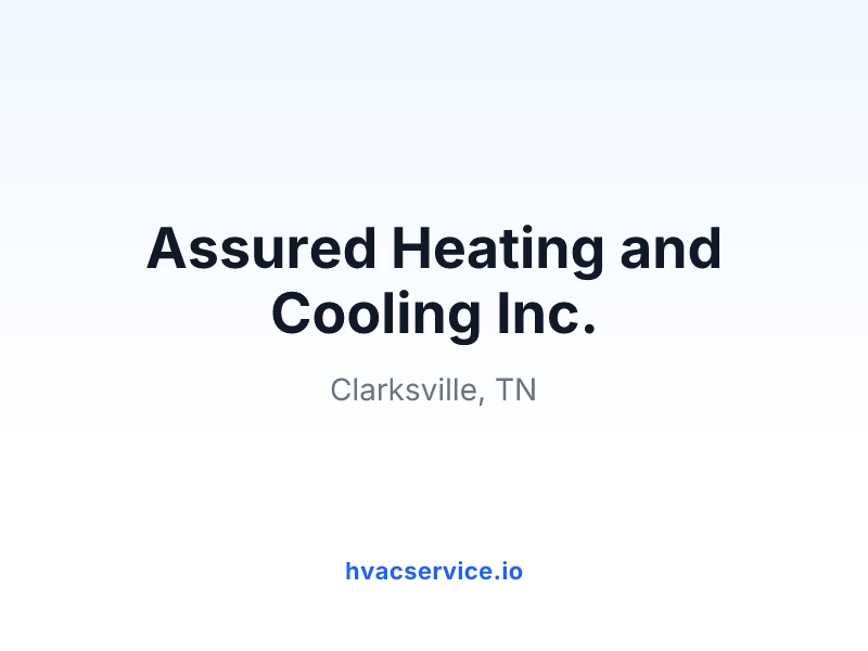 Assured Heating and Cooling Inc.