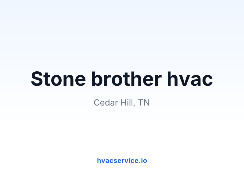 Stone brother hvac