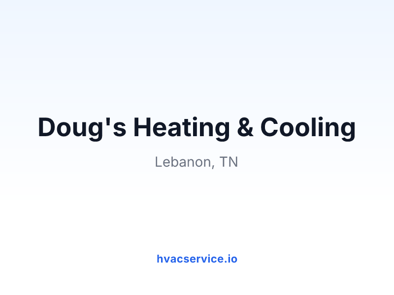 Doug's Heating & Cooling