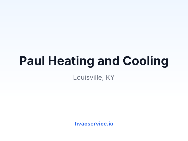 Paul Heating and Cooling