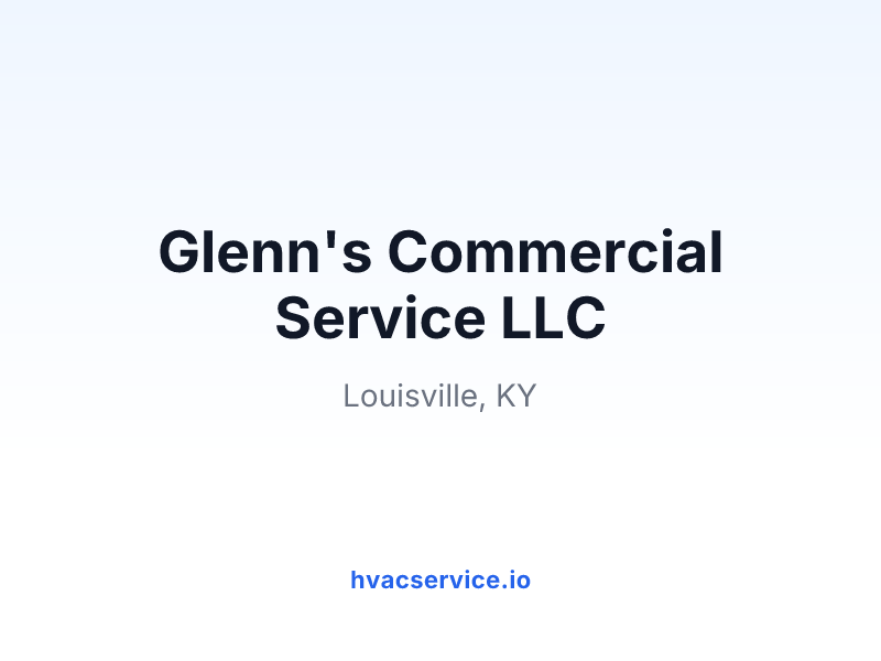Glenn's Commercial Service LLC