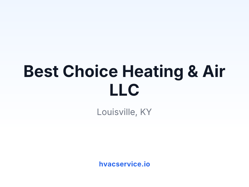 Best Choice Heating & Air LLC