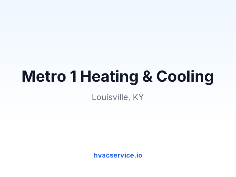 Metro 1 Heating & Cooling