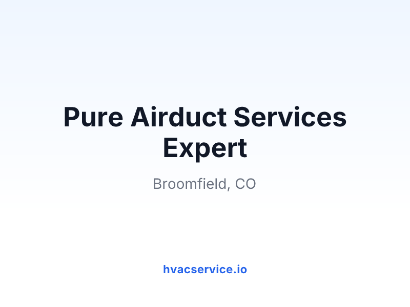 Pure Airduct Services Expert