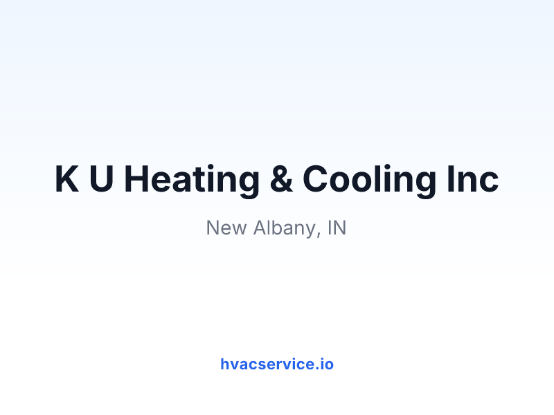 K U Heating & Cooling Inc