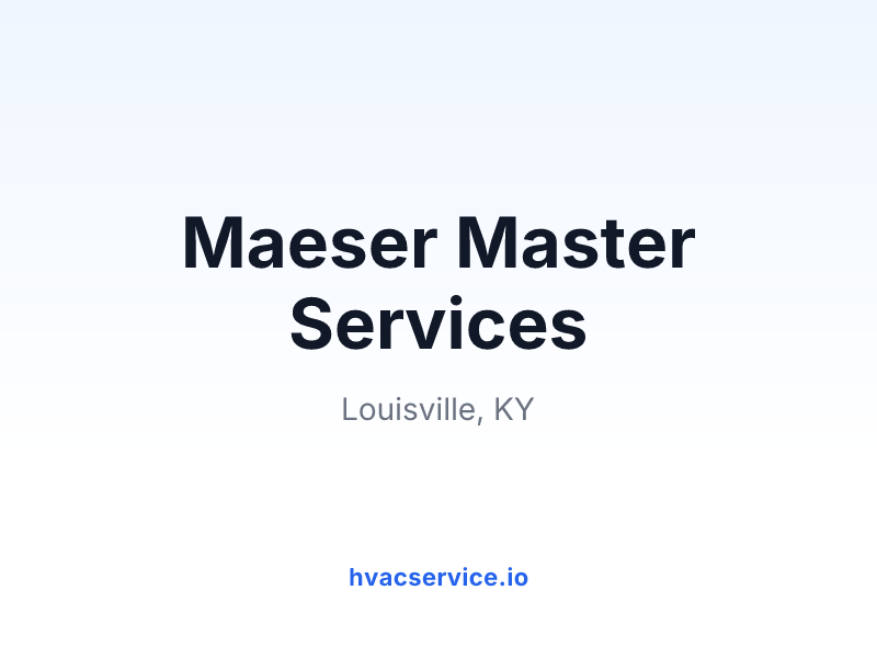 Maeser Master Services