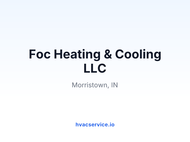 Foc Heating & Cooling LLC