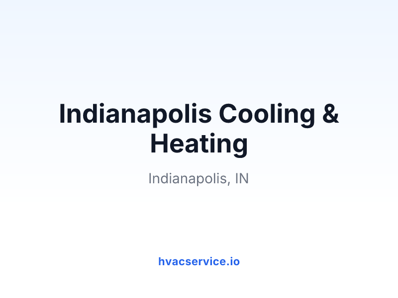 Indianapolis Cooling & Heating