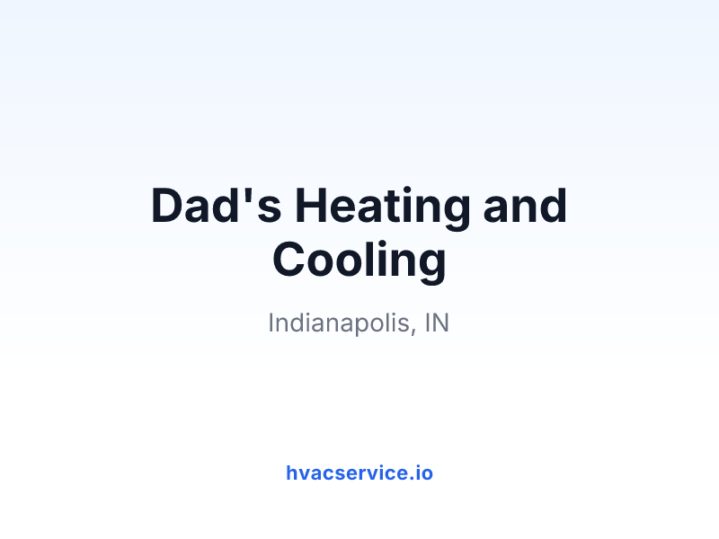 Dad's Heating and Cooling