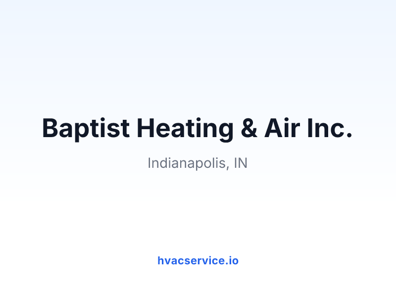 Baptist Heating & Air Inc.