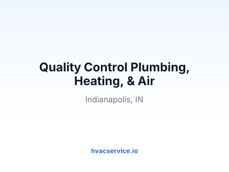 Quality Control Plumbing, Heating, & Air