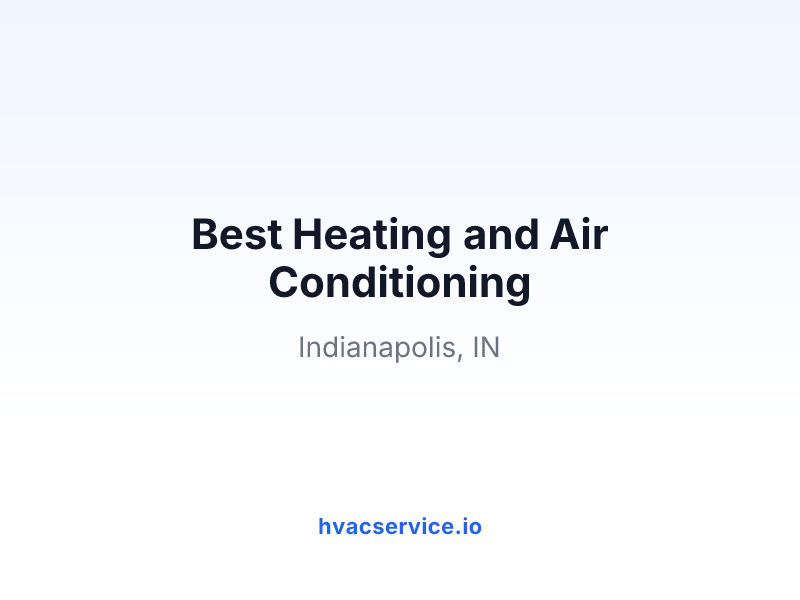Best Heating and Air Conditioning