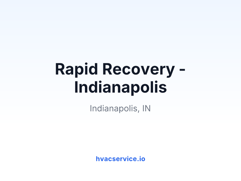 Rapid Recovery - Indianapolis
