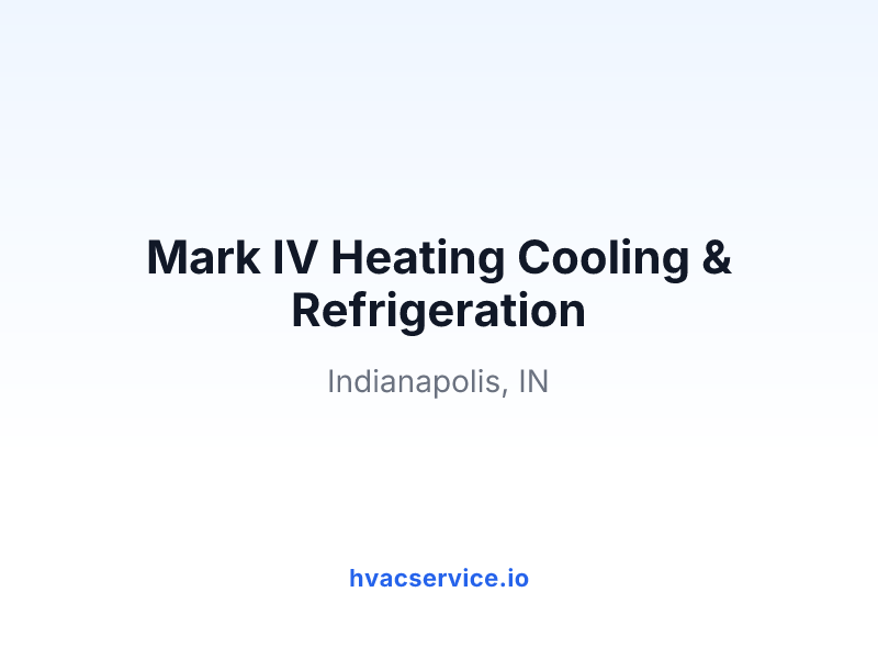 Mark IV Heating Cooling & Refrigeration