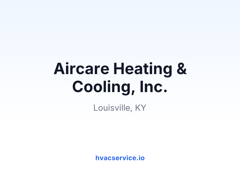 Aircare Heating & Cooling, Inc.