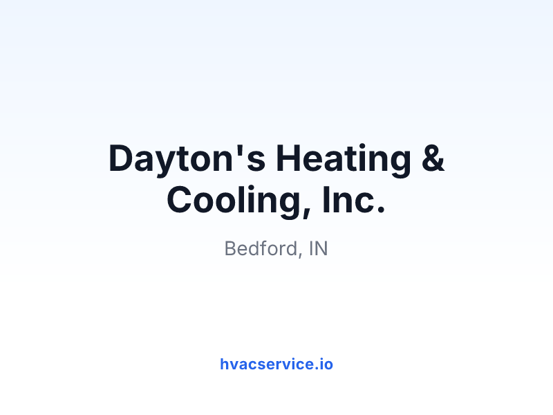 Dayton's Heating & Cooling, Inc.