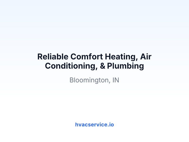 Reliable Comfort Heating, Air Conditioning, & Plumbing