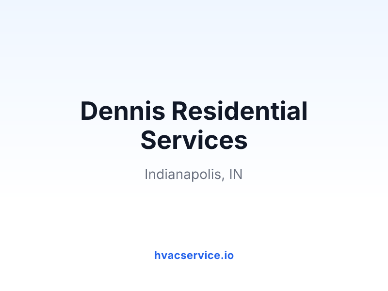 Dennis Residential Services