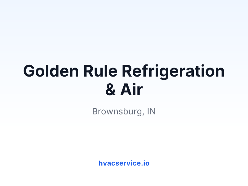 Golden Rule Refrigeration & Air