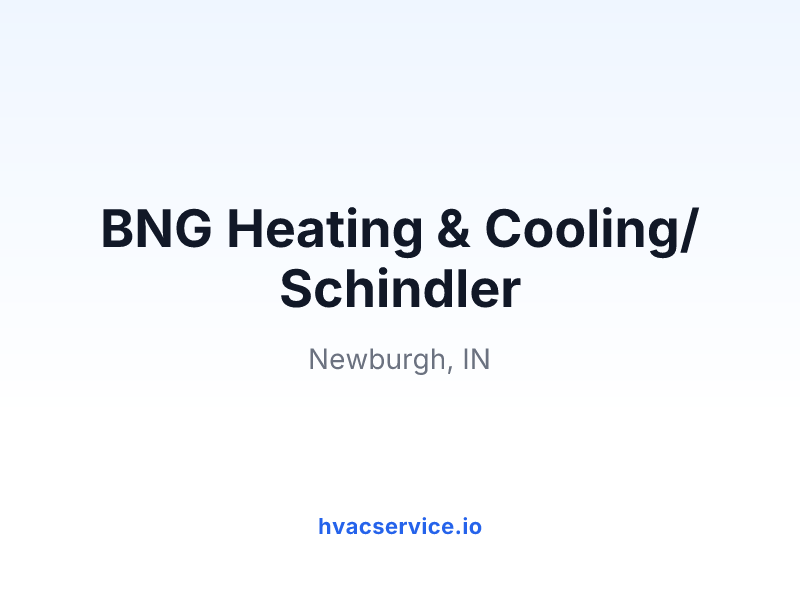 BNG Heating & Cooling/Schindler
