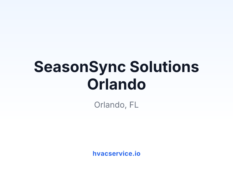 SeasonSync Solutions Orlando