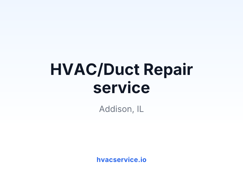 HVAC/Duct Repair service