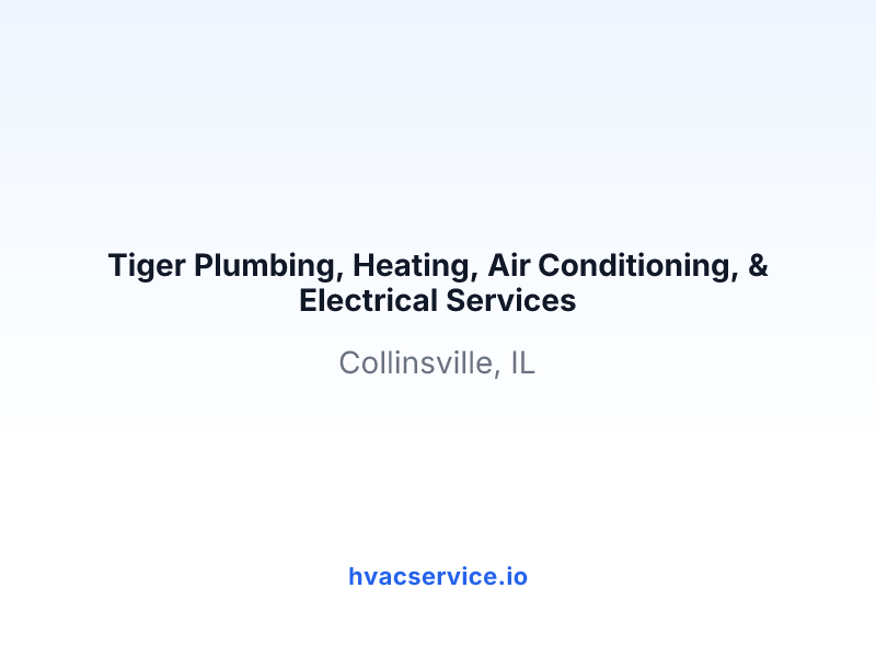Tiger Plumbing, Heating, Air Conditioning, & Electrical Services