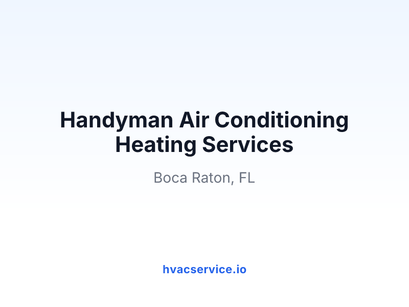 Handyman Air Conditioning Heating Services