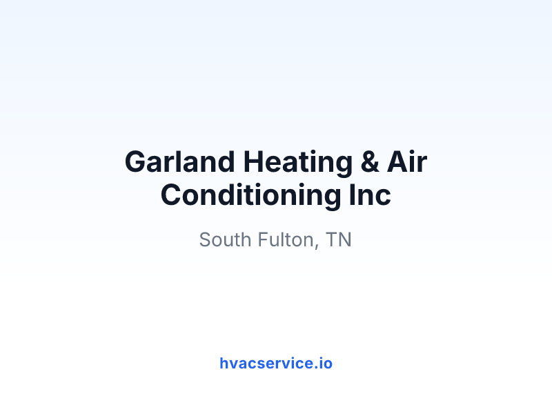 Garland Heating & Air Conditioning Inc