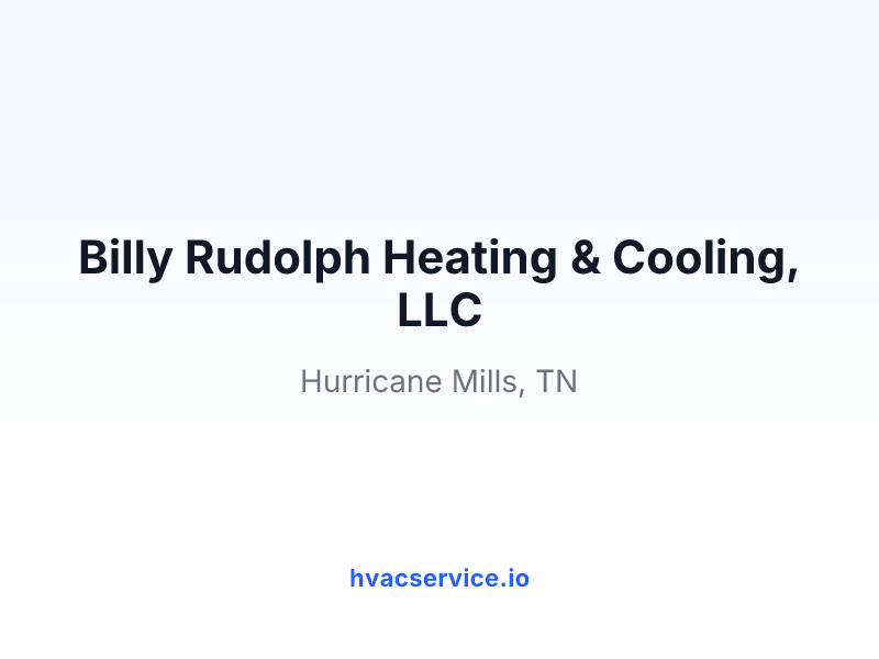 Billy Rudolph Heating & Cooling, LLC