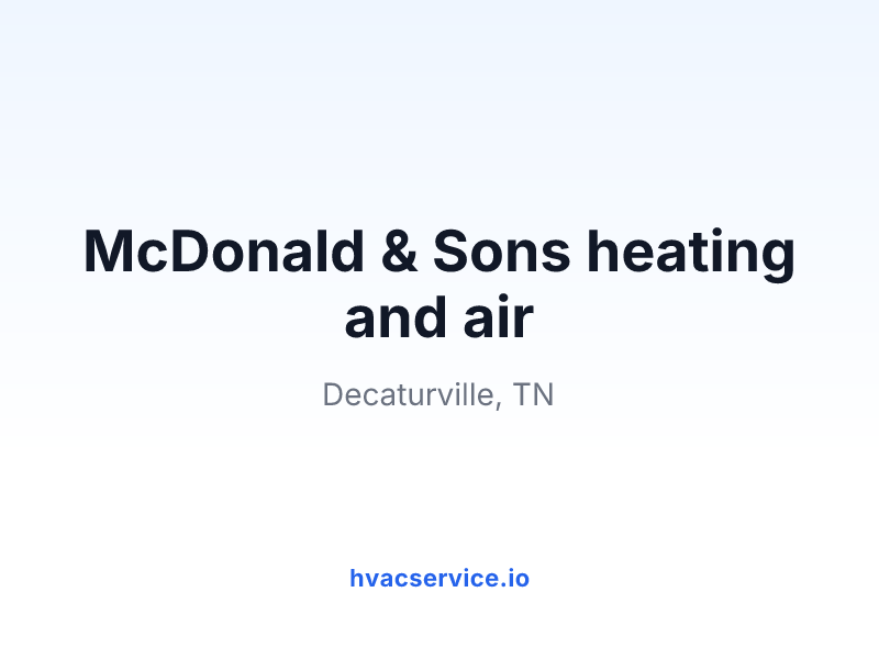 McDonald & Sons heating and air
