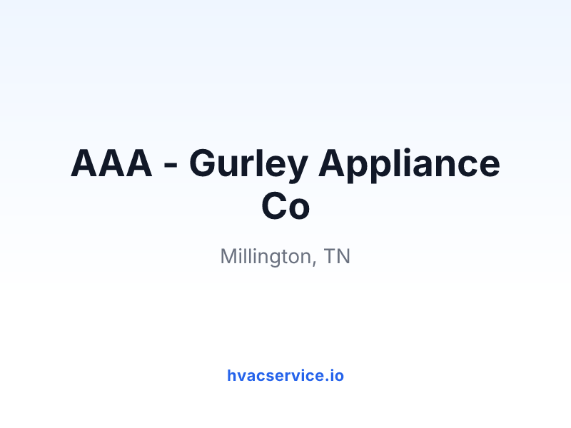 AAA - Gurley Appliance Co
