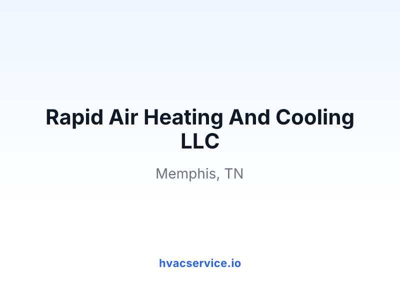 Rapid Air Heating And Cooling LLC