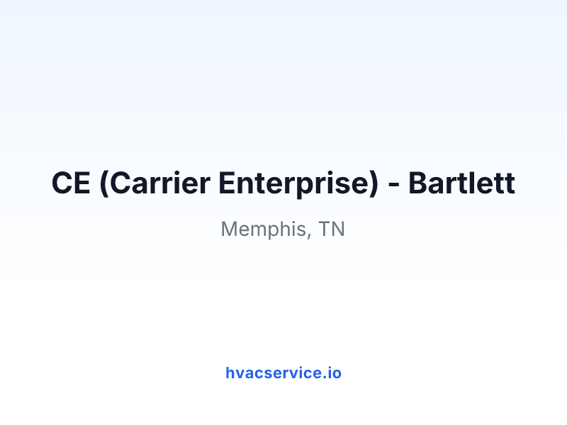 CE (Carrier Enterprise) - Bartlett