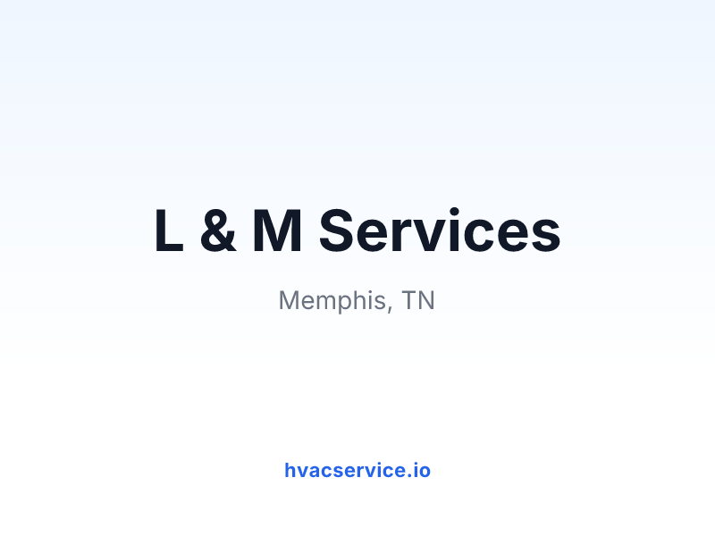 L & M Services