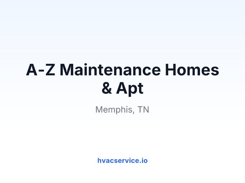 A-Z Maintenance Homes & Apt