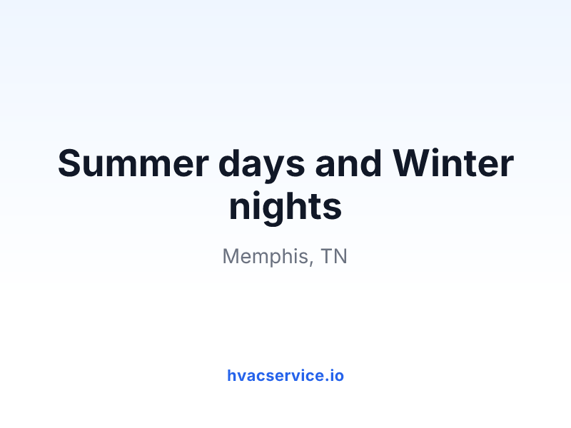 Summer days and Winter nights