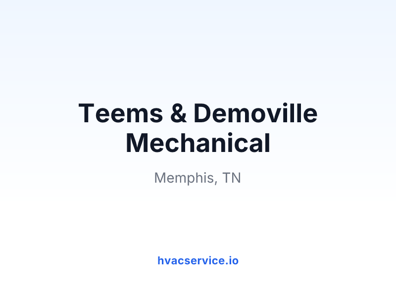 Teems & Demoville Mechanical