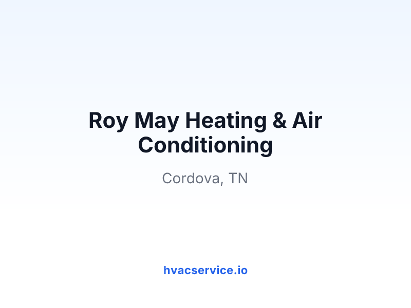 Roy May Heating & Air Conditioning