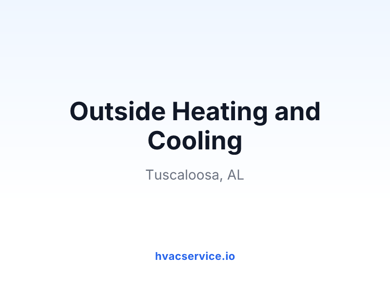 Outside Heating and Cooling
