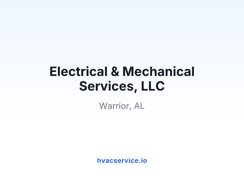 Electrical & Mechanical Services, LLC