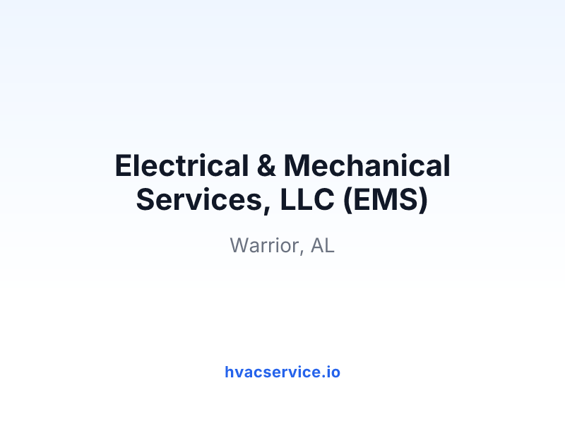 Electrical & Mechanical Services, LLC (EMS)