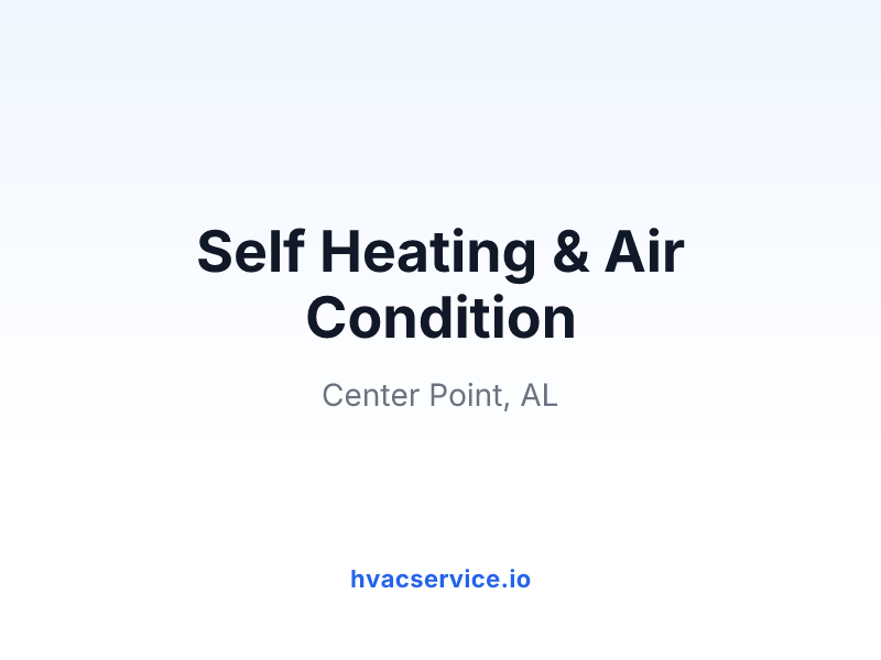 Self Heating & Air Condition