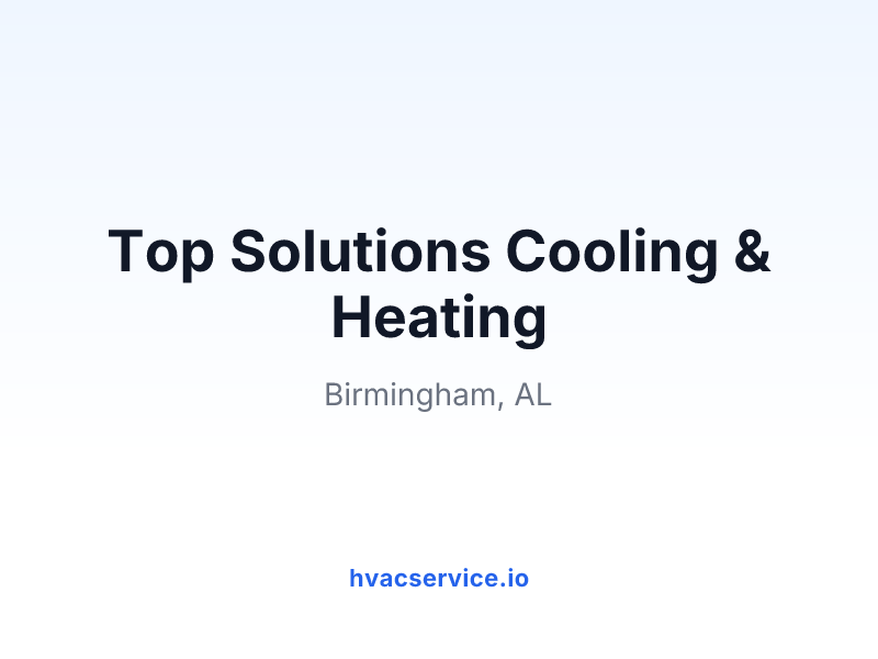 Top Solutions Cooling & Heating
