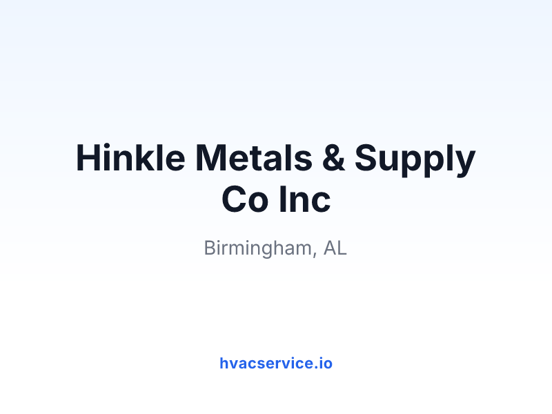Hinkle Metals & Supply Co Inc