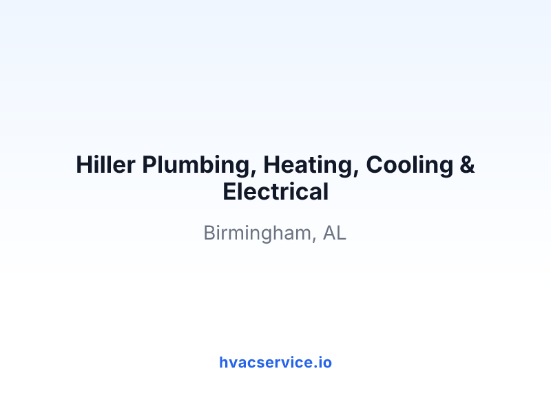 Hiller Plumbing, Heating, Cooling & Electrical
