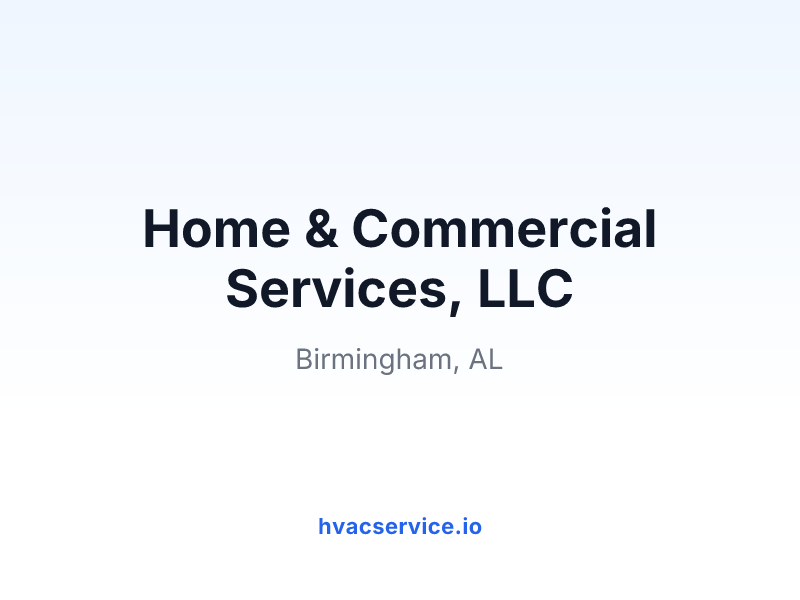 Home & Commercial Services, LLC