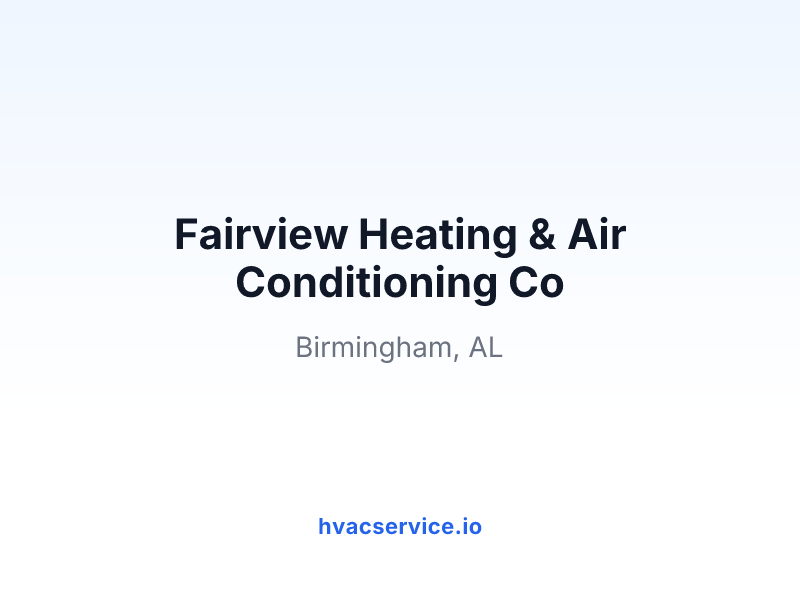 Fairview Heating & Air Conditioning Co